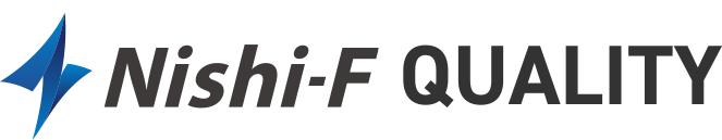 Nishi-F Quality